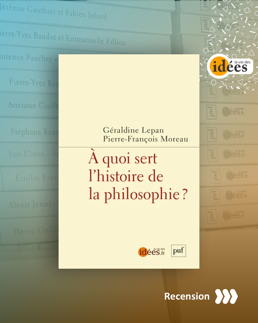 À quoi sert l’histoire de la philosophie ? La Vie des idées — free download