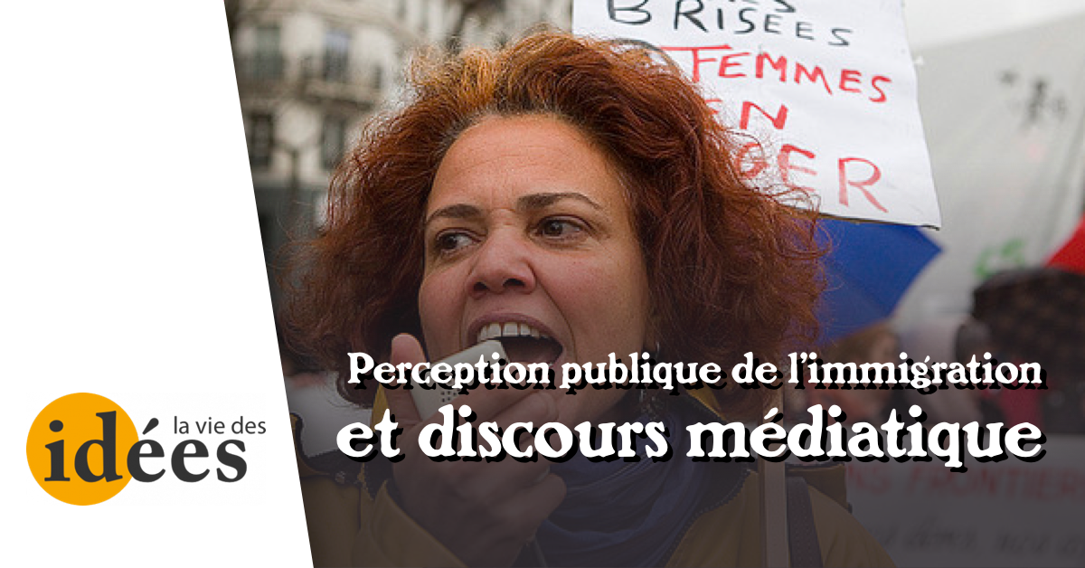 Perception Publique De L’immigration Et Discours Médiatique - La Vie ...