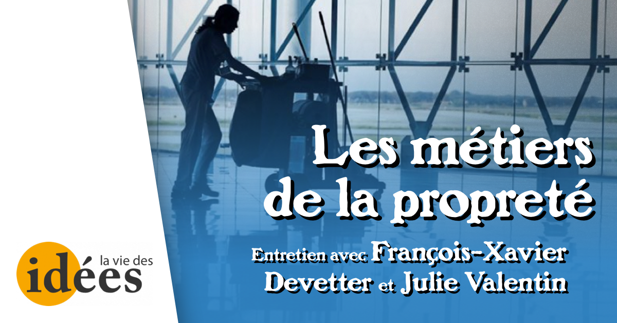 Les M tiers De La Propret La Vie Des Id es